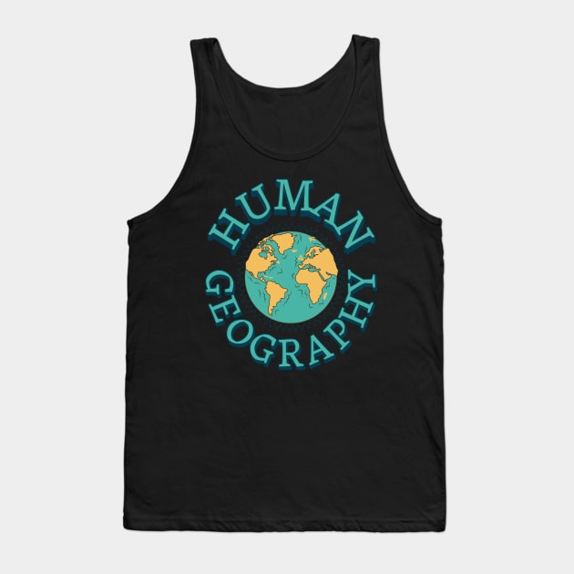 Human Geography Tank Top by JJ Art Space